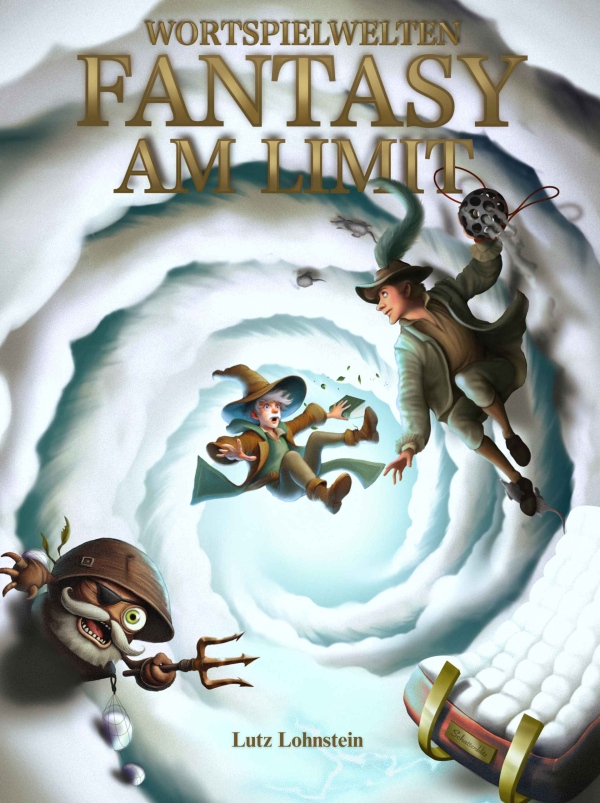 Coverbild von Fantasy am Limit von Lutz Lohnstein